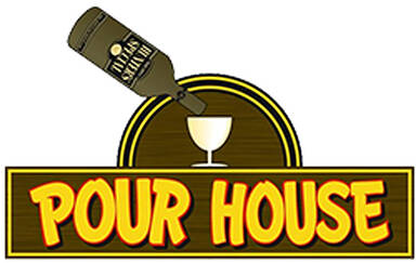 Pour House